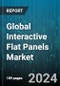 Global Interactive Flat Panels Market by Panel Type (Infrared Touch, Optical Imaging Touch, Projected Capacitive Touch), Panel Size (32-65 Inch, Less than 32 Inch, More than 65 Inch), End-User - Forecast 2024-2030 - Product Thumbnail Image