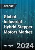 Global Industrial Hybrid Stepper Motors Market by Type (Multi-stack Hybrid Stepper Motors, Single Stack Hybrid Stepper Motors), Motor Frame Size (NEMA 17, NEMA 23, NEMA 34), End-User Industry - Forecast 2024-2030- Product Image
