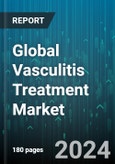 Global Vasculitis Treatment Market by Drug Type (Biologics, Corticosteroids, Immunosuppressants), Disease Type (Large Vessel Vasculitis, Small & Medium Vessel Vasculitis), Distribution Channel - Forecast 2024-2030- Product Image
