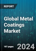 Global Metal Coatings Market by Product (Epoxy, Fluoropolymers, Plastisol), Form (Liquid, Powder), End-Use - Forecast 2024-2030- Product Image