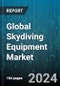 Global Skydiving Equipment Market by Product (Canopies, Harness System, Helmet), End-User (Military, Students), Sales Channel - Forecast 2024-2030 - Product Image