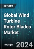 Global Wind Turbine Rotor Blades Market by Blade Material (Carbon Fiber, Glass Fiber), Blade Length (Large, Medium, Small), Deployment - Forecast 2024-2030- Product Image