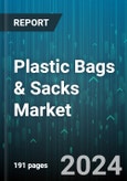 Plastic Bags & Sacks Market by Type, Application - Global Forecast 2025-2030- Product Image