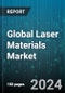 Global Laser Materials Market by Product (Ceramics, Glass, Metal), Application (Communications, Instrumentation & Sensors, Lithography) - Forecast 2024-2030 - Product Image
