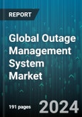 Global Outage Management System Market by Type (Integrated OMS, Standalone OMS), Component (Communication System, Software System), End-User - Forecast 2024-2030- Product Image