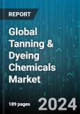 Global Tanning & Dyeing Chemicals Market by Types (Auxiliary, Basic Chemical Materials, Dyestuff), Category (Natural, Synthetic), Application - Forecast 2024-2030- Product Image