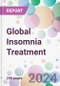 Global Insomnia Treatment Market Analysis & Forecast to 2024-2034 - Product Image