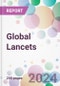 Global Lancets Market Analysis & Forecast to 2024-2034 - Product Image