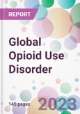Global Opioid Use Disorder Market Analysis & Forecast 2024-2034: Market By Drug; By Age Group; By Route of Administration; By Distribution Channel; and By Region- Product Image