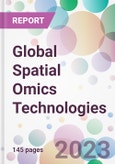 Global Spatial Omics Technologies Market Analysis & Forecast 2024-2034: Market By Product; By Technology; By Workflow; By End-user; and By Region- Product Image