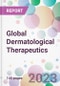 Global Dermatological Therapeutics Market Analysis & Forecast 2024-2034: Market By Drug Class; By Application; and By Region - Product Thumbnail Image