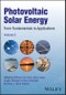 Photovoltaic Solar Energy. From Fundamentals to Applications, Volume 2. Edition No. 1. IEEE Press - Product Thumbnail Image