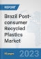Brazil Post-consumer Recycled Plastics Market: Prospects, Trends Analysis, Market Size and Forecasts up to 2030 - Product Thumbnail Image