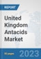 United Kingdom Antacids Market: Prospects, Trends Analysis, Market Size and Forecasts up to 2030 - Product Thumbnail Image