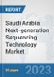 Saudi Arabia Next-generation Sequencing Technology Market: Prospects, Trends Analysis, Market Size and Forecasts up to 2030 - Product Thumbnail Image