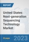United States Next-generation Sequencing Technology Market: Prospects, Trends Analysis, Market Size and Forecasts up to 2030 - Product Thumbnail Image