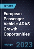 European Passenger Vehicle ADAS Growth Opportunities- Product Image