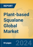 Plant-based Squalane Global Market Insights 2023, Analysis and Forecast to 2028, by Manufacturers, Regions, Technology, Application, Product Type- Product Image