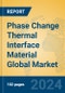 Phase Change Thermal Interface Material Global Market Insights 2024, Analysis and Forecast to 2029, by Manufacturers, Regions, Technology, Application, Product Type - Product Thumbnail Image