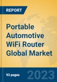 Portable Automotive WiFi Router Global Market Insights 2023, Analysis and Forecast to 2028, by Manufacturers, Regions, Technology, Application, Product Type- Product Image