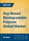 Soy-Based Biodegradable Polymer Global Market Insights 2023, Analysis and Forecast to 2028, by Manufacturers, Regions, Technology, Application, Product Type - Product Thumbnail Image