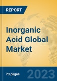 Inorganic Acid Global Market Insights 2023, Analysis and Forecast to 2028, by Manufacturers, Regions, Technology, Application, Product Type- Product Image