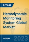Hemodynamic Monitoring System Global Market Insights 2023, Analysis and Forecast to 2028, by Manufacturers, Regions, Technology, Product Type- Product Image