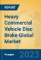 Heavy Commercial Vehicle Disc Brake Global Market Insights 2023, Analysis and Forecast to 2028, by Manufacturers, Regions, Technology, Application, Product Type - Product Image