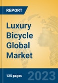 Luxury Bicycle Global Market Insights 2023, Analysis and Forecast to 2028, by Manufacturers, Regions, Technology, Application, Product Type- Product Image