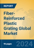 Fiber-Reinforced Plastic Grating Global Market Insights 2024, Analysis and Forecast to 2029, by Manufacturers, Regions, Technology, Product Type- Product Image