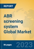 ABR screening system Global Market Insights 2023, Analysis and Forecast to 2028, by Manufacturers, Regions, Technology, Application, Product Type- Product Image