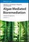 Algae Mediated Bioremediation. Industrial Prospectives, Volumes 1 - 2. Edition No. 1 - Product Thumbnail Image