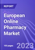 European Online Pharmacy Market (by Type, & Region): Insights and Forecast with Potential Impact of COVID-19 (2022-2027)- Product Image