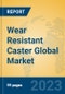 Wear Resistant Caster Global Market Insights 2023, Analysis and Forecast to 2028, by Manufacturers, Regions, Technology, Application, Product Type - Product Thumbnail Image