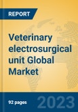 Veterinary electrosurgical unit Global Market Insights 2023, Analysis and Forecast to 2028, by Manufacturers, Regions, Technology, Application, Product Type- Product Image