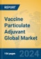 Vaccine Particulate Adjuvant Global Market Insights 2024, Analysis and Forecast to 2029, by Manufacturers, Regions, Technology, Application, Product Type - Product Thumbnail Image