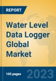 Water Level Data Logger Global Market Insights 2023, Analysis and Forecast to 2028, by Manufacturers, Regions, Technology, Application, Product Type- Product Image