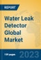 Water Leak Detector Global Market Insights 2023, Analysis and Forecast to 2028, by Manufacturers, Regions, Technology, Application, Product Type - Product Image
