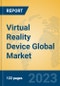 Virtual Reality Device Global Market Insights 2023, Analysis and Forecast to 2028, by Manufacturers, Regions, Technology, Product Type - Product Thumbnail Image