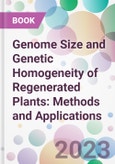 Genome Size and Genetic Homogeneity of Regenerated Plants: Methods and Applications- Product Image