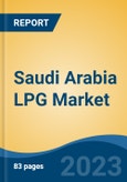 Saudi Arabia LPG Market Competition Forecast & Opportunities, 2028- Product Image