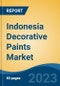Indonesia Decorative Paints Market Competition Forecast & Opportunities, 2028 - Product Image