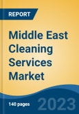 Middle East Cleaning Services Market Competition Forecast & Opportunities, 2028- Product Image