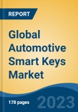 Global Automotive Smart Keys Market - Global Industry Size, Share, Trends, Opportunity, and Forecast, 2018-2028- Product Image