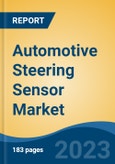 Automotive Steering Sensor Market - Global Industry Size, Share, Trends, Opportunity, and Forecast, 2018-2028- Product Image
