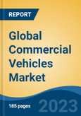 Global Commercial Vehicles Market - Global Industry Size, Share, Trends, Opportunity, and Forecast, 2018-2028- Product Image