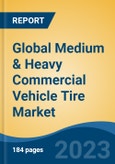 Global Medium & Heavy Commercial Vehicle Tire Market - Global Industry Size, Share, Trends, Opportunity, and Forecast, 2018-2028- Product Image