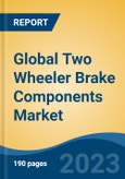 Global Two Wheeler Brake Components Market - Global Industry Size, Share, Trends, Opportunity, and Forecast, 2018-2028- Product Image