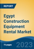 Egypt Construction Equipment Rental Market Competition Forecast & Opportunities, 2028- Product Image