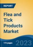 Flea and Tick Products Market - Global Industry Size, Share, Trends, Opportunity, and Forecast, 2018-2028- Product Image